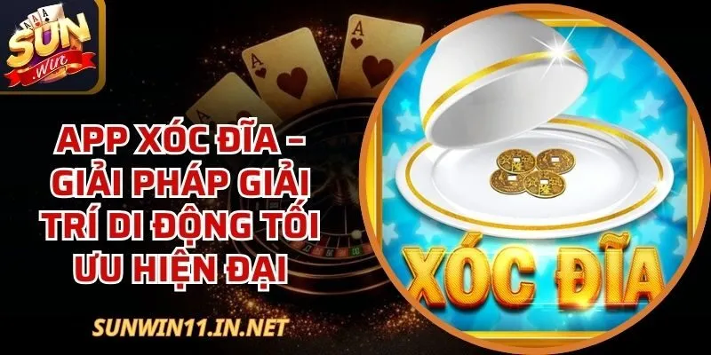 App Xóc Đĩa
