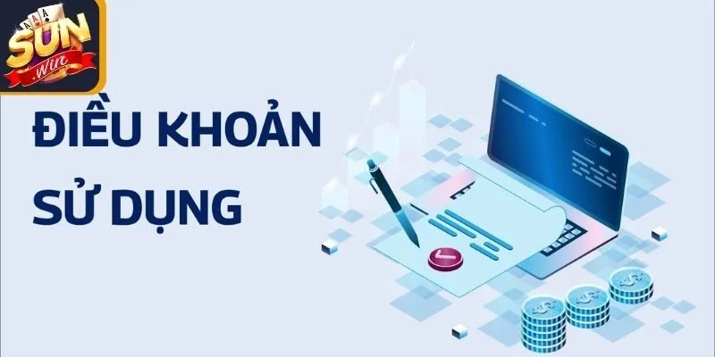 Điều Khoản Sử Dụng Sunwin - Cập Nhật Đảm Bảo Quyền Lợi 1 Sunwin Điều kiện đăng ký tài khoản