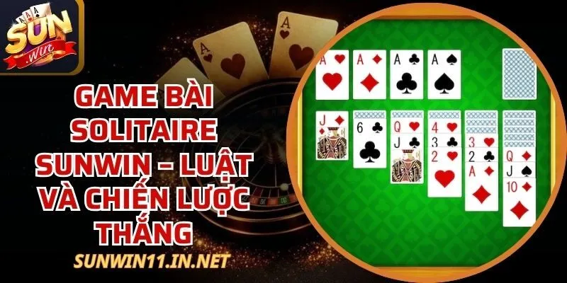 Game Bài Solitaire