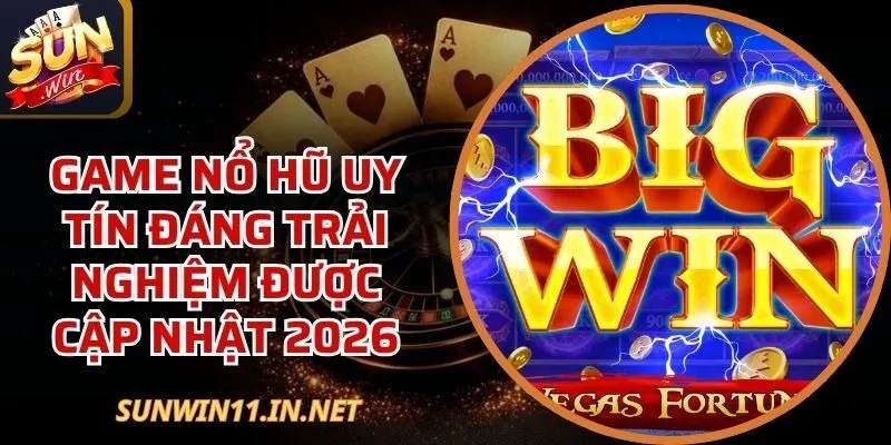 Game Nổ Hũ Uy Tín