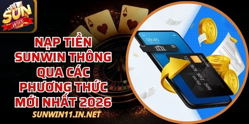 Nạp Tiền Sunwin