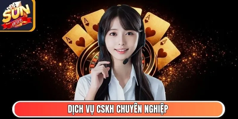 Dịch vụ CSKH chuyên nghiệp
