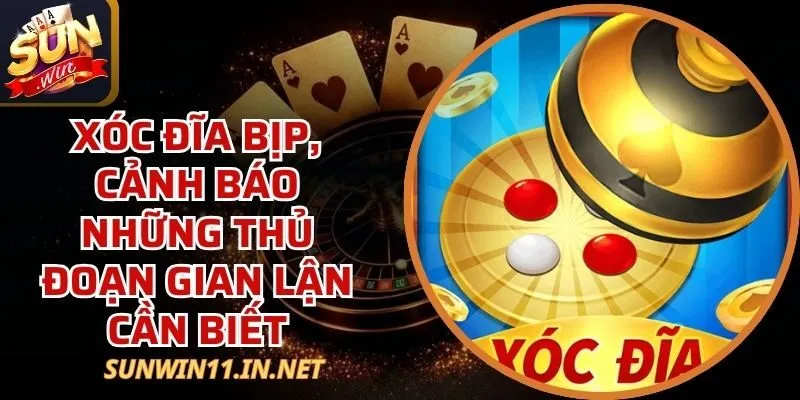 Xóc Đĩa Bịp